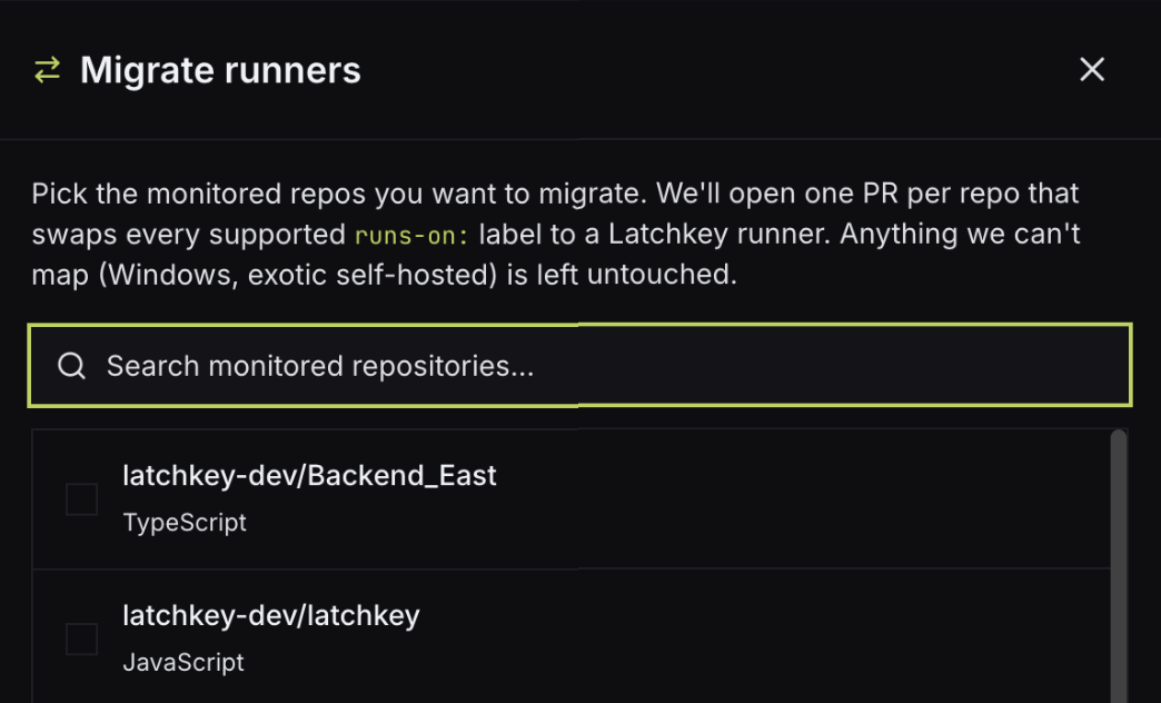 The Migrate runners modal: pick monitored repos, and Latchkey opens one PR per repo swapping supported runs-on labels